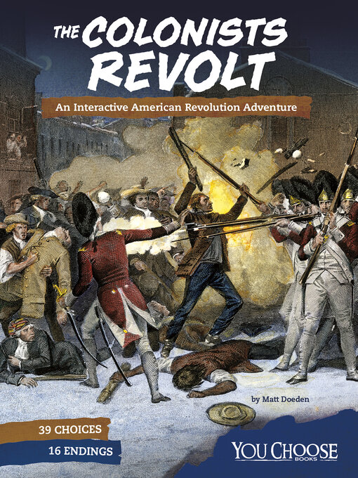 Title details for The Colonists Revolt by Matt Doeden - Available